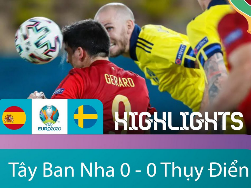 Tây Ban Nha khởi đầu nhạt nhoà tại Euro 2021